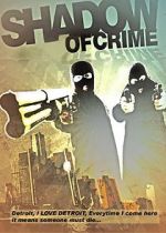 Watch Shadow of Crime Megashare8