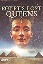 Watch Egypt\'s Lost Queens Megashare8