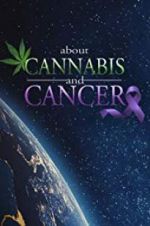 Watch About Cannabis and Cancer Megashare8
