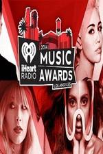 Watch iHeartRadio Music Awards 2014 Megashare8