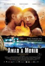 Watch Amar a morir Megashare8