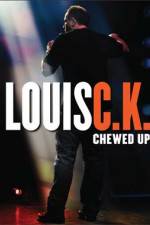 Watch Louis C.K.: Chewed Up Megashare8