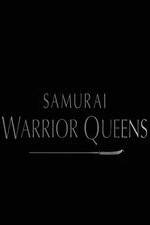 Watch Samurai Warrior Queens Megashare8