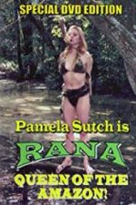 Watch Rana, Queen of the Amazon Megashare8