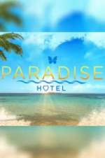 Watch Paradise Hotel Megashare8