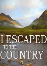 Watch I Escaped to the Country Megashare8