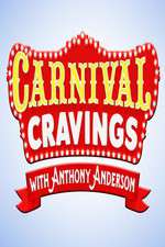 Watch Carnival Cravings with Anthony Anderson ( ) Megashare8