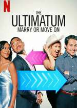 Watch The Ultimatum: Marry or Move On Megashare8