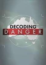 Watch Decoding Danger Megashare8