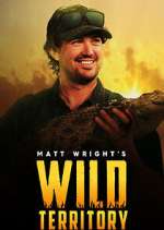 Watch Matt Wright's Wild Territory Megashare8