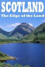 Watch Scotland The Edge of the Land Megashare8