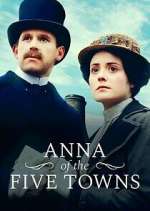 Watch Anna of the Five Towns Megashare8
