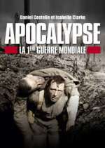 Watch Apocalypse: World War One Megashare8
