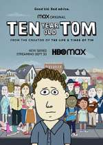 Watch Ten Year Old Tom Megashare8