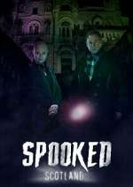 Watch Spooked Scotland Megashare8