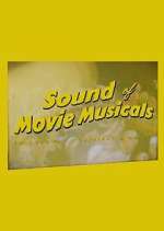 Watch The Sound of Movie Musicals with Neil Brand Megashare8