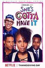 Watch Shes Gotta Have It Megashare8