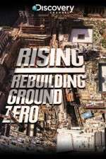 Watch Rising: Rebuilding Ground Zero Megashare8