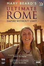 Watch Mary Beard's Ultimate Rome: Empire Without Limit Megashare8