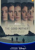 Watch The Good Mothers Megashare8