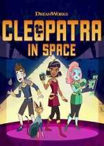 Watch Cleopatra in Space Megashare8
