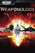 Watch Weaponology Megashare8