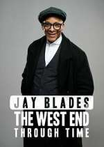 Watch Jay Blades: The West End Through Time Megashare8
