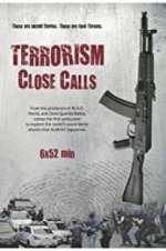Watch Terrorism Close Calls Megashare8