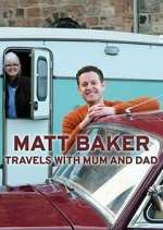 Watch Matt Baker: Travels with Mum & Dad Megashare8