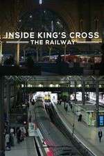 Watch Inside King's Cross: ​The Railway Megashare8