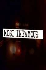 Watch Most Infamous Megashare8