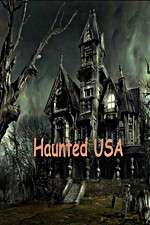 Watch Haunted USA Megashare8