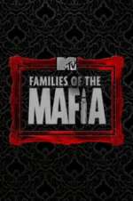 Watch Families of the Mafia Megashare8