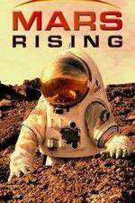 Watch Mars Rising Megashare8