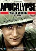 Watch Apocalypse, La Guerre des mondes : 1945-1991 Megashare8