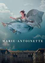 Watch Marie-Antoinette Megashare8