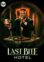 Watch Last Bite Hotel Megashare8