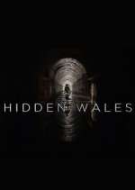 Watch Hidden Wales with Will Millard Megashare8