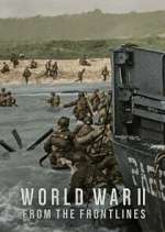 Watch World War II: From the Frontlines Megashare8