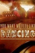 Watch You Make Me Feel Like Dancing Megashare8