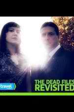 Watch The Dead Files Revisited Megashare8