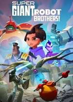 Watch Super Giant Robot Brothers Megashare8