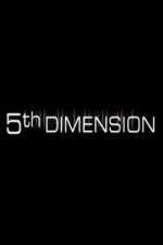Watch 5th Dimension Megashare8