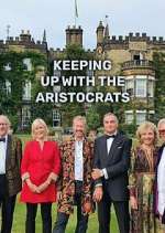 Watch Keeping Up with the Aristocrats Megashare8
