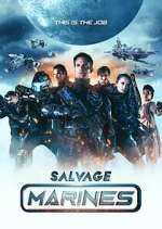 Watch Salvage Marines Megashare8