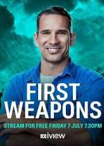 Watch First Weapons Megashare8