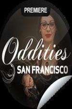 Watch Oddities San Francisco Megashare8