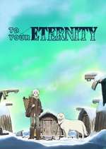 Watch To Your Eternity Megashare8