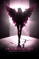 Watch Victoria's Secret: Angels and Demons Megashare8