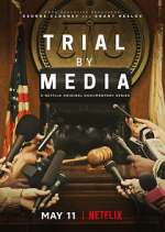 Watch Trial By Media Megashare8